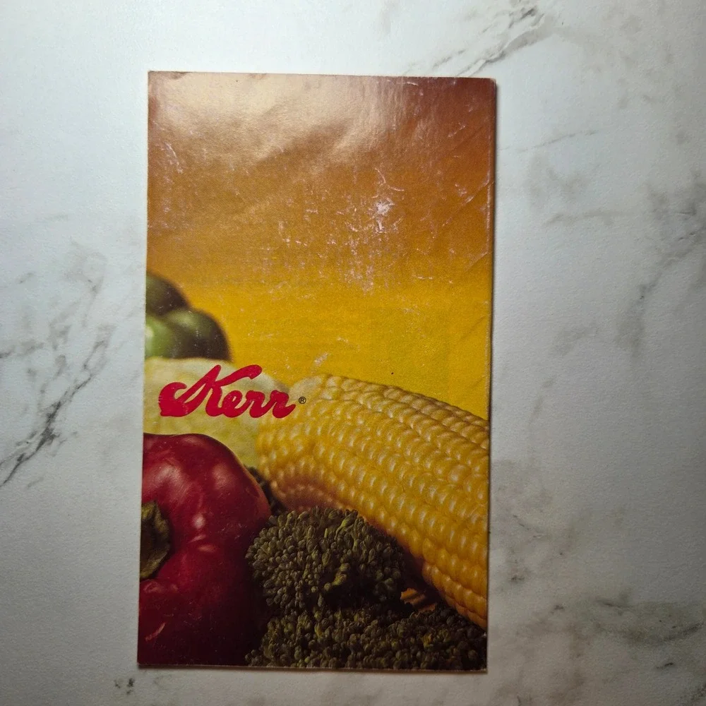 Kerr Instruction Guide to Home Canning and Freezing Vintage 1982 Ball Booklet